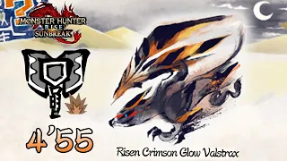 MHRSunbreak : MR6★ Risen Crimsom Glow Valstrax | 4'55 | Charge Blade