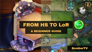 from HEARTHSTONE to LEGENDS of RUNETERRA | a BEGINNER GUIDE