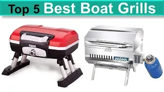 5 Boat Grills Reviews – Which Is The Best Boat Grills