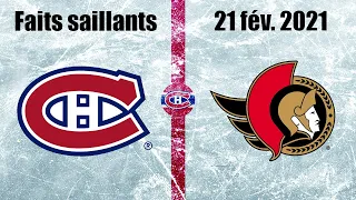 Canadiens vs Sénateurs - Faits saillants - 21 fév. 2021