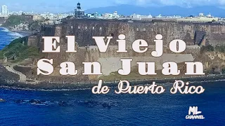 El Viejo San Juan de Puerto Rico