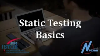 3.1 Static Testing Basics | ISTQB FL 2018