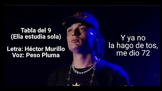 TABLA DEL 9 (ELLA ESTUDIA SOLA) - PESO PLUMA