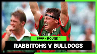 Rabbitohs v Bulldogs Round 1, 1999 | Full Match Replay | NRL