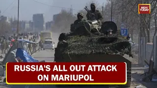 Russian Forces Go All-Out Attack To Capture Port City Of Mariupol | Top War Updates This Evening