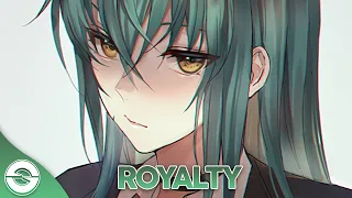 Nightcore - Royalty (Wiguez & Alltair Remix) - (Lyrics)