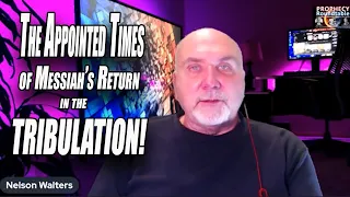TRIBULATION TIMELINE: What Days Will Things Happen? The Appointed Times of the Messiah's Return