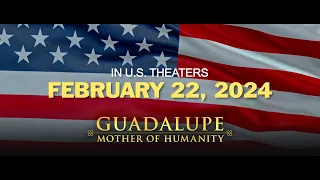 GUADALUPE: MOTHER OF HUMANITY - Official Trailer [HD] - ONLY IN THEATERS February 22 (US)