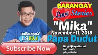 Barangay Love Stories November 11, 2018 Mika