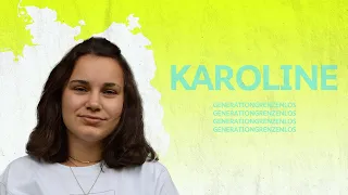 Karoline Jobst | Generation Grenzenlos