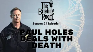 Paul Holes Deals with Death