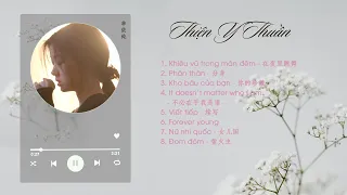 [Vietsub][PLAYLIST] Tổng hợp những bài hát của Thiện Y Thuần - 单依纯 (Shan Yichun)