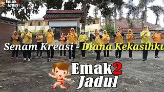 SENAM KREASI || DIANA KEKASIHKU || TIK TOK VIRAL