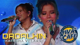 KATRINA VELARDE - Dadalhin (Viva Café | July 28, 2023)