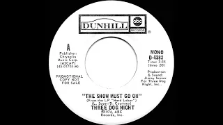 1974 Three Dog Night - The Show Must Go On (mono radio promo 45)