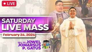 Saturday Filipino Live Mass Today Online II February 24, 2024 II Fr. Jowel Jomarsus Gatus