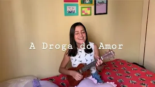 A DROGA DO AMOR - ari "cover Ana Gretter"