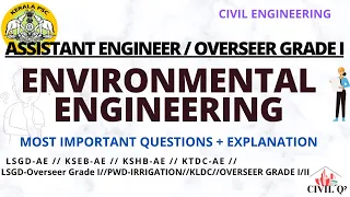 KERALA PSC/ASSISTANT ENGINEER/OVERSEER GRADE1/ENVIRONMENTAL ENGINEERING/MOST IMPORTANT QUESTIONS
