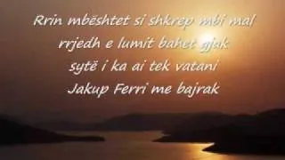 Djemt e Detit-Jakup Ferri (with lyrics)