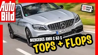 Quickshot: Mercedes AMG C63 S - Tops & Flops!