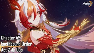 Honkai Impact 3rd Chapter 42 Earthbound Order Act 2 Full CG JP Dub