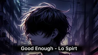 Nightcore - Good Enough