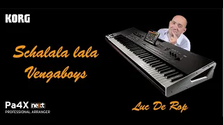 Shalala lala - Vengaboys - Luc De Rop - Korg Pa4x