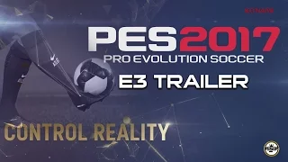 PES 2017 Teaser Trailer - E3 2016