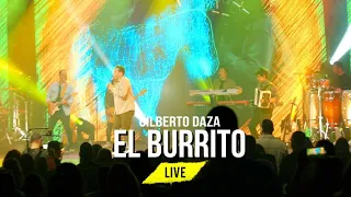 Gilberto Daza - El Burrito - ¿Quién Dijo Miedo? LIVE