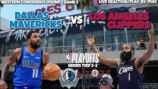 Dallas Mavericks vs Los Angeles Clippers LIVE REACTION/Play-By-Play