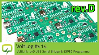 VoltLink revD USB Serial Bridge & ESP32 Programmer | Voltlog #414