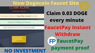 Dogecoin Faucet Earning Site | Claim 0.03 DOGE every minute