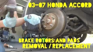 How to Replace Front Brakes Rotor & Pads on 2003-2007 Honda Accord