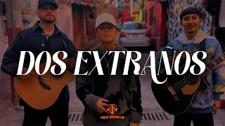 Yahritza Y Su Esencia - Dos Extraños (Video Letra/Lyrics)