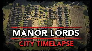 MANOR LORDS - City Growth Timelapse