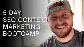 SEO CONTENT MARKETING BOOTCAMP 2024 | YOU CAN TOO!