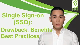 Single Sign-On (SSO)-Benefits, Drawbacks, and Best Practices