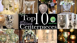 My Top 10 Dollar Tree DIY Bling Centerpieces