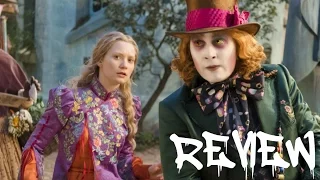 2016 CATCH UP MOVIES #10 - Alice Through The Looking Glass EPIC RANT