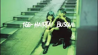 168 - Hairtai Busgui (lyrics)