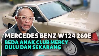 Anak Club Boxer Mercedes Benz W124 Dulu dan Sekarang #mercedesbenzw124