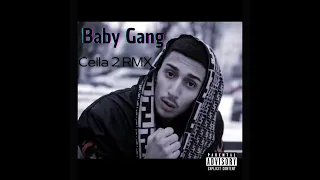 BABY GANG - Cella 2 RMX