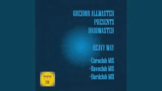 Heavy Way (Raveclub Mix)