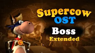 Supercow — Boss Theme Extended