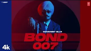 BOND 007( Official Video) | Manavgeet Gill | Latest Panjabi song 2023 | T-Series