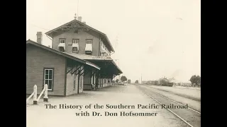 History of The Southern Pacific Railroad