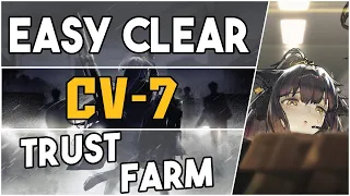 CV-7 | Trust Farm Easy Strategy |【Arknights】