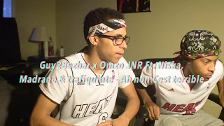 Guy2Bezbar x Omzo JNR Ft. Niska, Madrane & trafiquinte - Ah non Cest terrible REACTION w/FREESTYLE