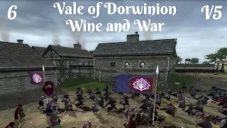 DaC V5 - Vale of Dorwinion 6: Wine and War