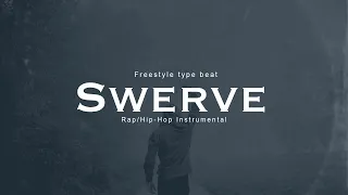 “Swerve" | Freestyle type beat | Trap beat | Rap instrumental | Hip-Hop beats 2024